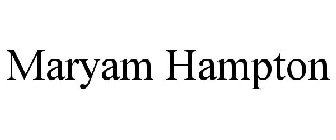 MARYAM HAMPTON