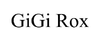 GIGI ROX