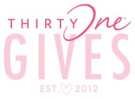 THIRTY ONE GIVES EST. 2012