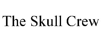 THE SKULL CREW