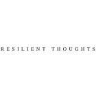 RESILIENT THOUGHTS