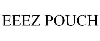EEEZPOUCH