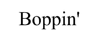 BOPPIN'