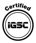 IGSC CERTIFIED