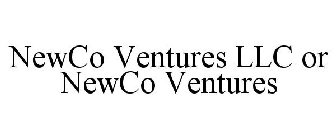 NEWCO VENTURES
