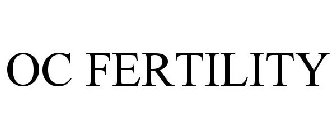 OC FERTILITY