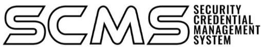 SCMS SECURITY CREDENTIAL MANAGEMENT SYSTEM