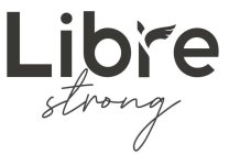 LIBRE STRONG