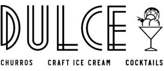 DULCE CHURROS CRAFT ICE CREAM COCKTAILS