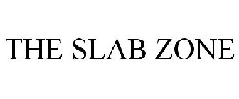 THE SLAB ZONE
