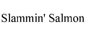 SLAMMIN' SALMON