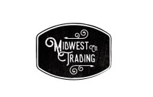 MIDWEST TRADING CO.