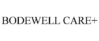 BODEWELL CARE+
