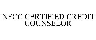 NFCC CERTIFIED CREDIT COUNSELOR