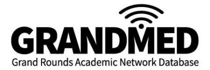GRANDMED GRAND ROUNDS ACADEMIC NETWORK DATABASE