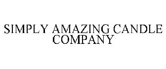 SIMPLY AMAZING CANDLE COMPANY