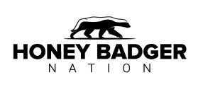 HONEY BADGER NATION