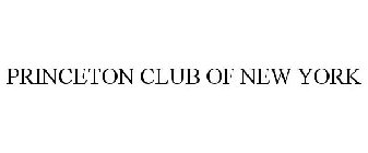 PRINCETON CLUB OF NEW YORK