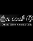 ON COAL MIDDLE EASTERN KITCHEN & GRILL