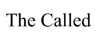 THE CALLED