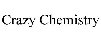CRAZY CHEMISTRY