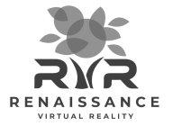 RVR RENAISSANCE VIRTUAL REALITY