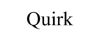 QUIRK