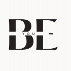 BE YOU