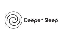 DEEPER SLEEP