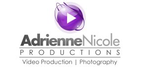 ADRIENNENICOLE PRODUCTIONS VIDEO PRODUCTION PHOTOGRAPHYION PHOTOGRAPHY