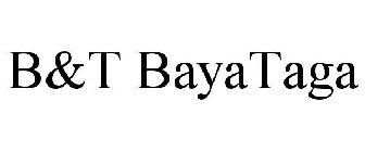 B&T BAYATAGA
