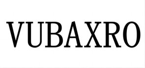 VUBAXRO