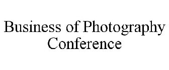 BUSINESS OF PHOTOGRAPHY CONFERENCE