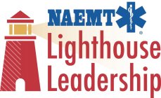 NAEMT LIGHTHOUSE LEADERSHIP