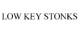 LOW KEY STONKS