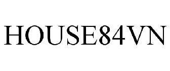 HOUSE84VN