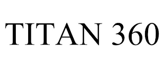 TITAN 360