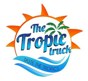 THE TROPIC TRUCK TASTE THE TROPICS