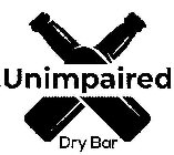 UNIMPAIRED DRY BAR