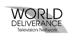 WORLD DELIVERANCE TELEVISION NETWORK