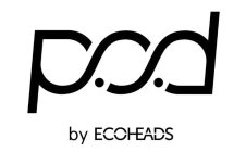 P.O.D BY ECOHEADS