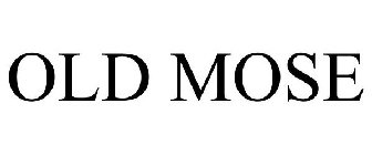 OLD MOSE
