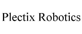PLECTIX ROBOTICS