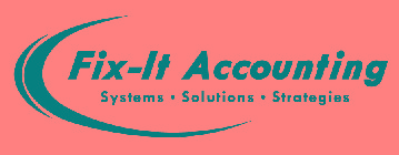 FIX-IT ACCOUNTING SYSTEMS · SOLUTIONS · STRATEGIES