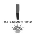 THE FOOD SAFETY MENTOR