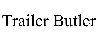 TRAILER BUTLER