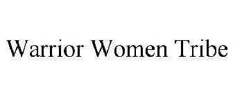 WARRIOR WOMEN TRIBE