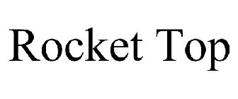 ROCKET TOP