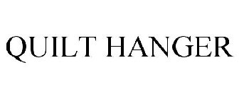 QUILT HANGER