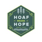 HOAF MEANS HOPE